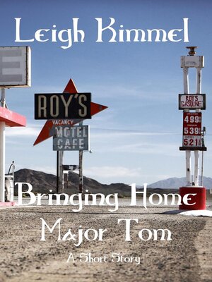 cover image of Bringing Home Major Tom